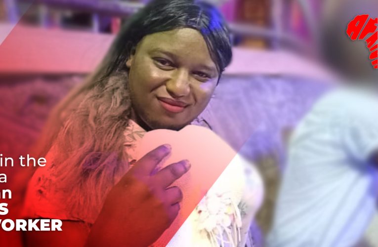 Kenyan Trans Sex worker opens up about living proudly and her dreams for the future