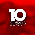 10 Secrets to getting laid on the first date