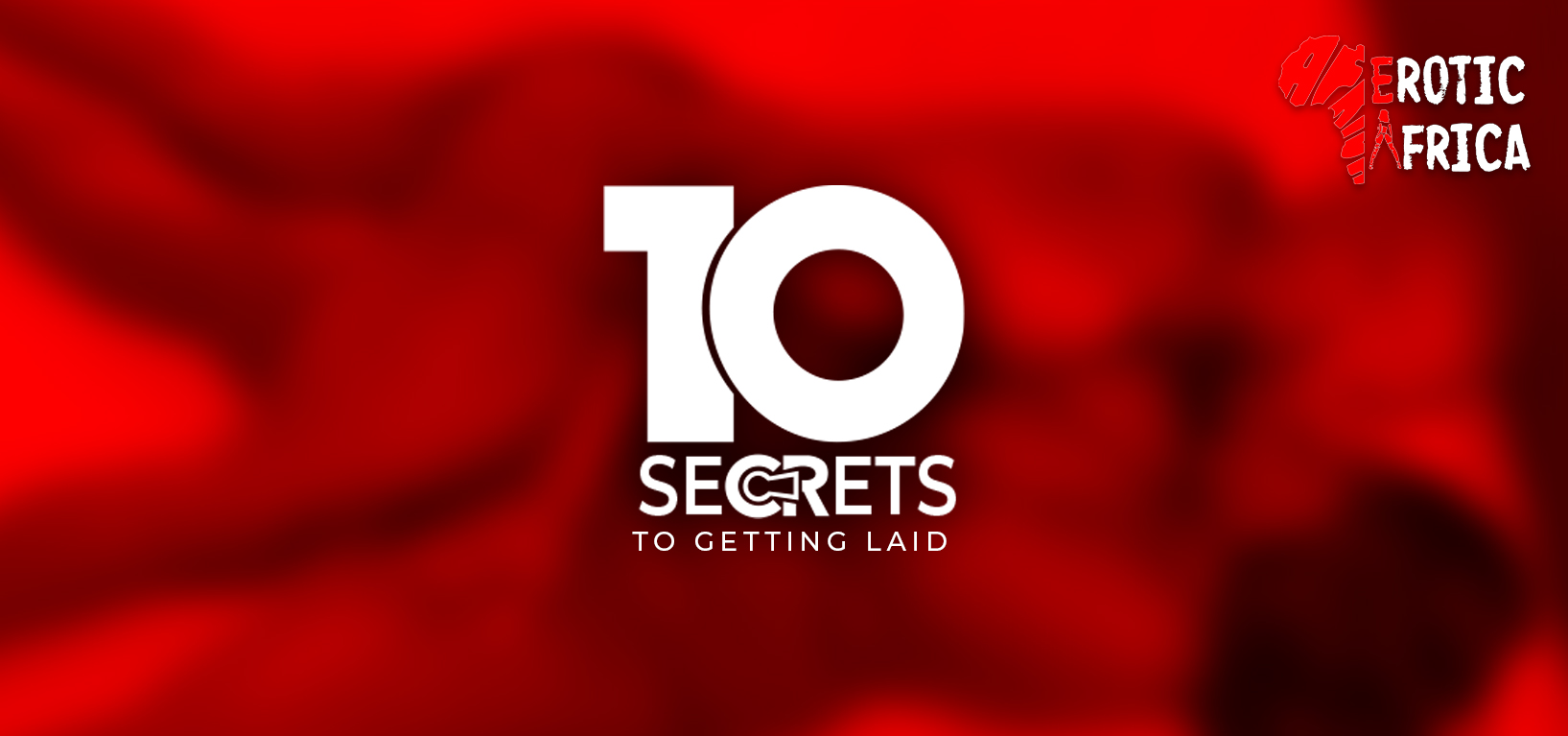 10 Secrets to getting laid on the first date