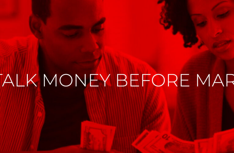 Money Talks: Conversations About Money You Need to Have With Your Partner Before Getting Married