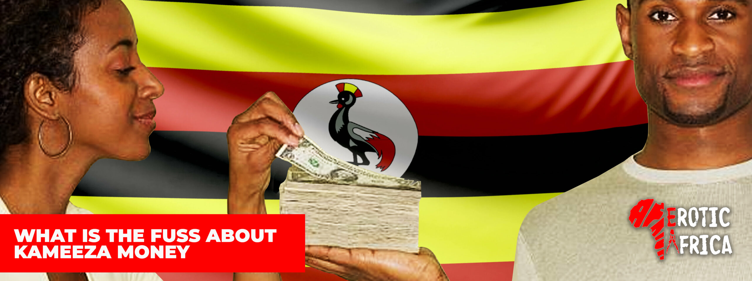 Life in Uganda: What is the fuss about Kameeza money and why are Ugandan lasses demanding Kameeza money of up to Shs1m?