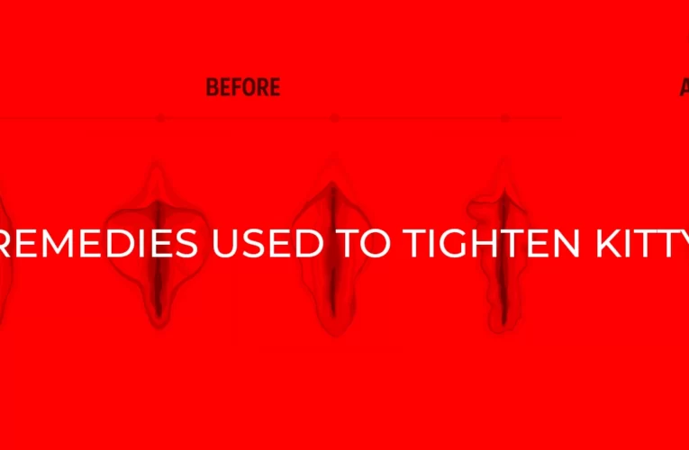 Wasp Nest, Toothpaste and 7 Other Remedies Women Use to Tighten Pussy