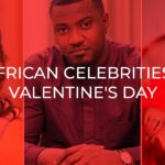 African celebrities spending valentine's day
