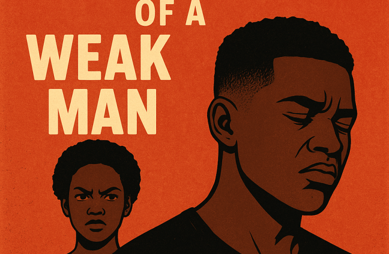 12 Signs of a Weak Man